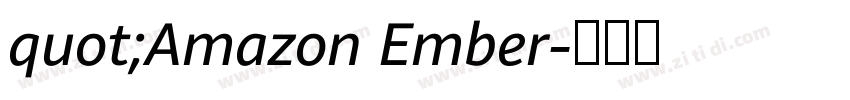 quot;Amazon Ember字体转换